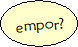 empor?